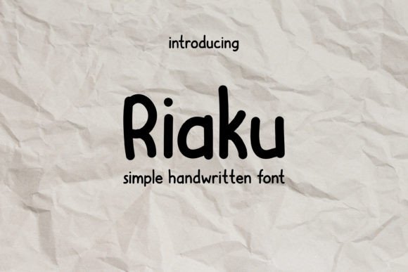 Discovering Riaku: A Simple Handwritten Font for Your Editorial Design