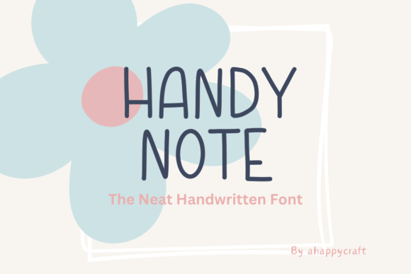 Exploring Handy Note: A Unique Script Font for Modern Branding