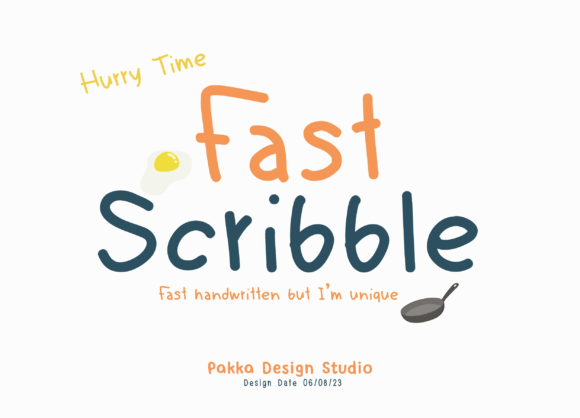 Fast Scribble: A Font for Building a Recognizable Brand