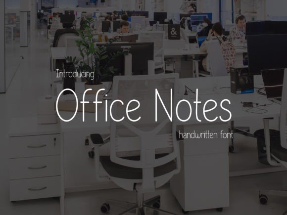 Office Notes: The Handwritten Font That Elevates Campaign Messages