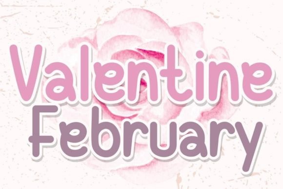 Valentine February: A Script Font Built for Modern Campaigns