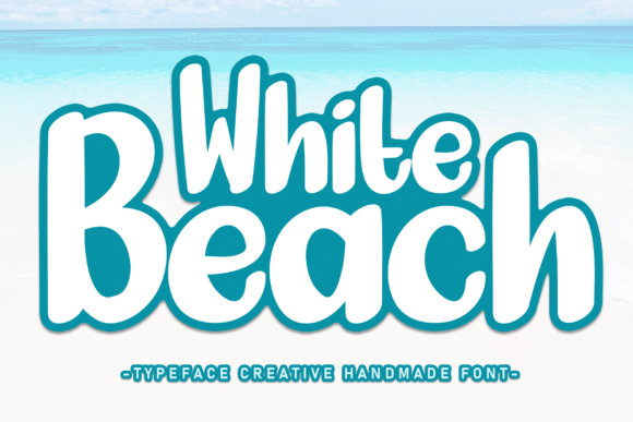 White Beach: A Handwritten Font for Modern Branding